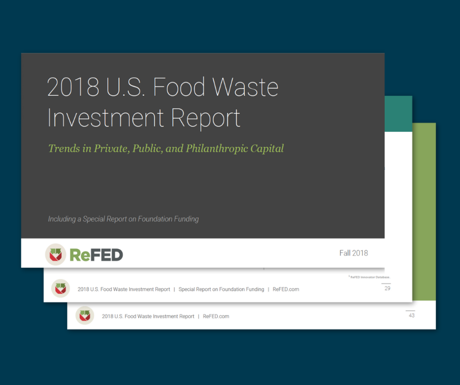2018 U.S. Food Waste Investment Report image