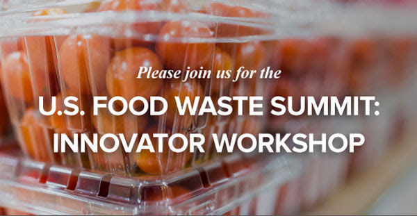 Innovator Workshop at the U.S. Food Waste Summit - ReFED