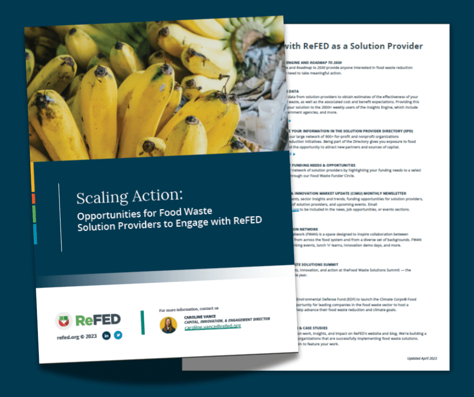 Scaling Action: Opportunities for Food Waste Solution Providers to Engage with ReFED image